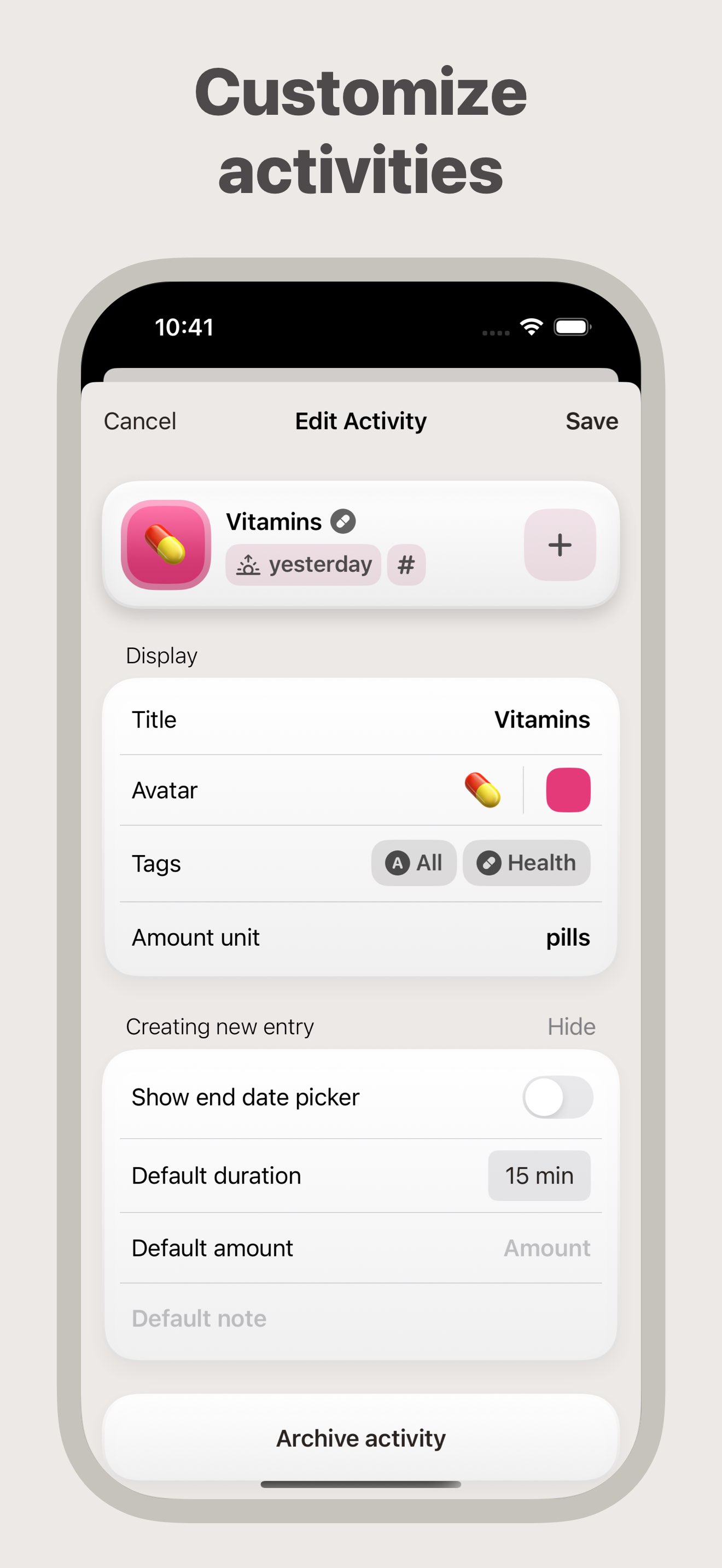 Activity screen that shows an example activity configured with customized options such as Amount unit, Default duration, Default amount, Default note.