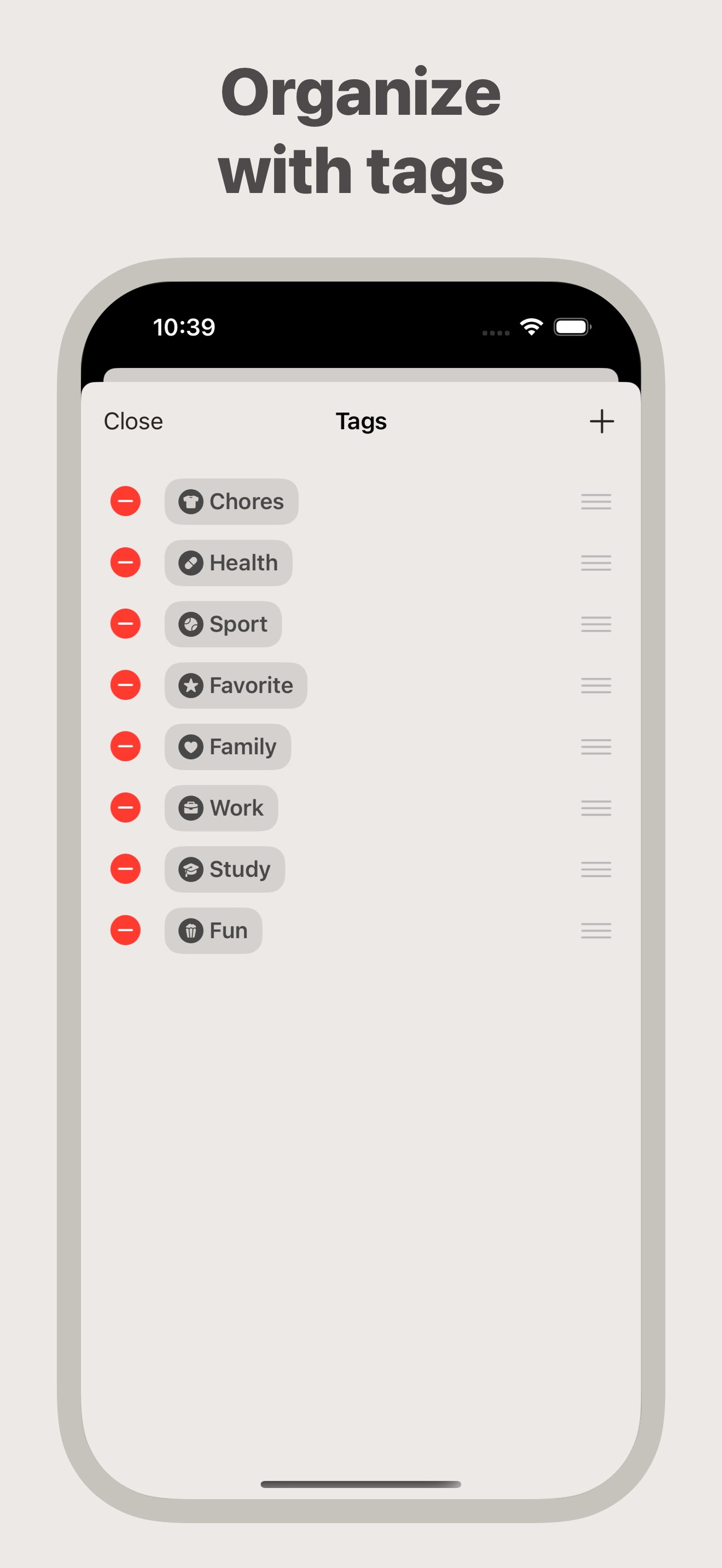 Tags screen showing a list of tags as well as UI to create, reorder and delete tag.